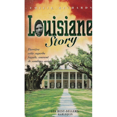 Louisiane story Emilie Richard